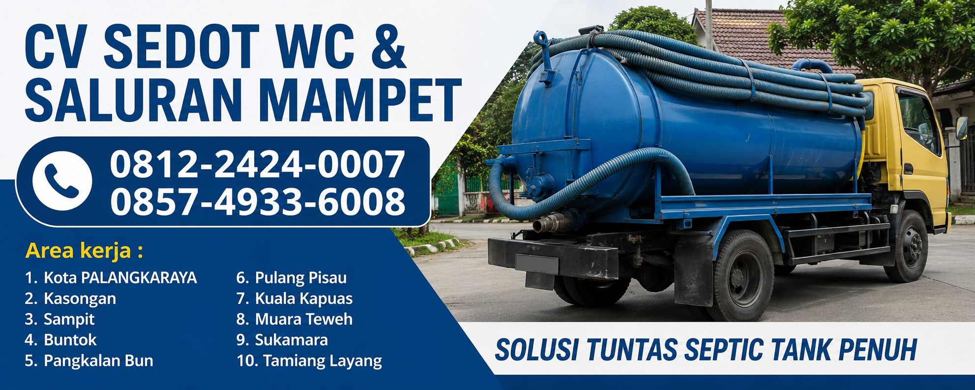 Tukang Sedot WC Palangkaraya 0812-2424-0007 | Solusi Tuntas Septic Tank Penuh